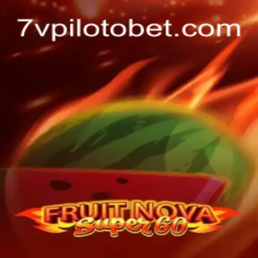 Explorando o Mundo de FruitNovaSuper60: Um Guia Completo